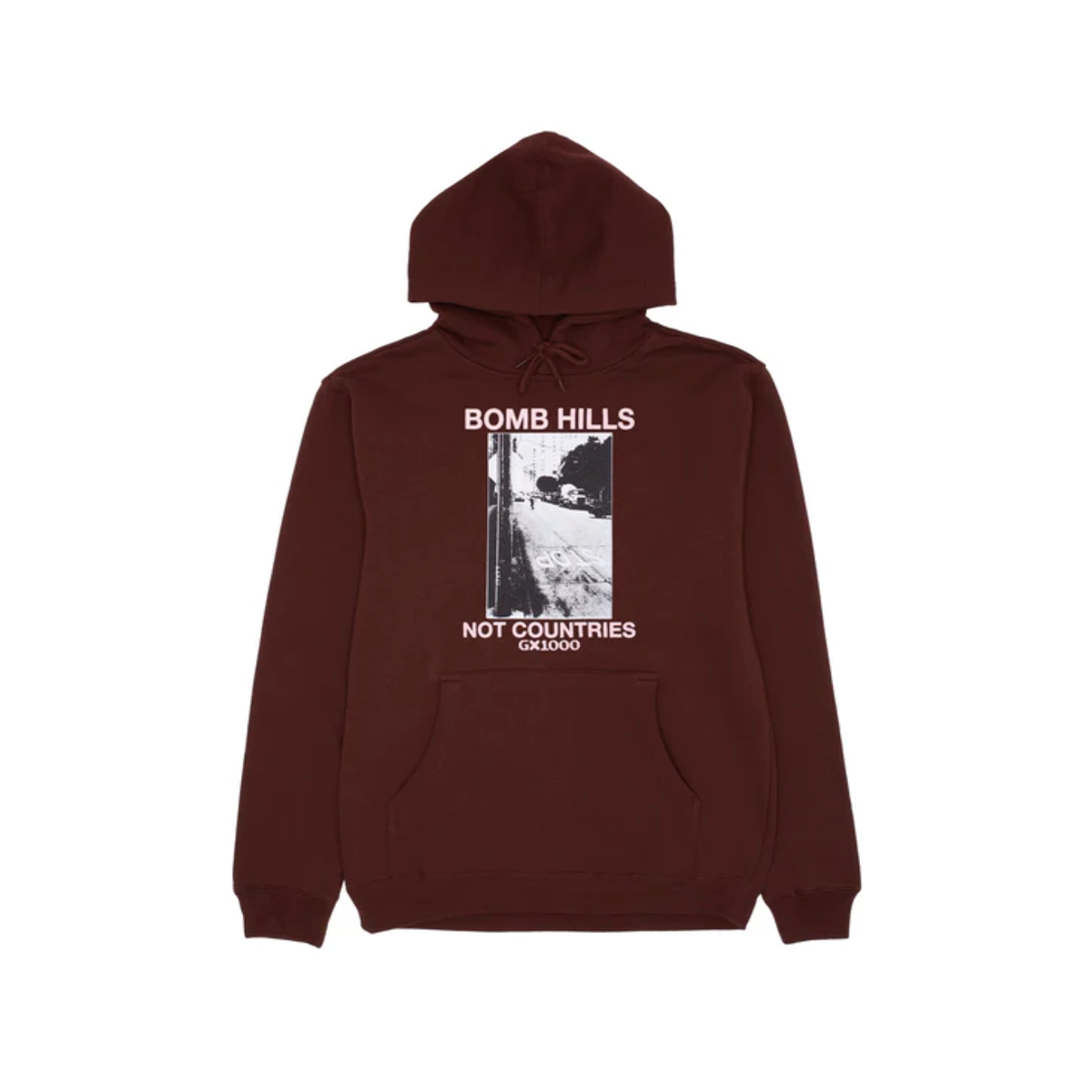 GX1000 Bomb Hills Not Countries Hoodie - Brown w/ Rose Font