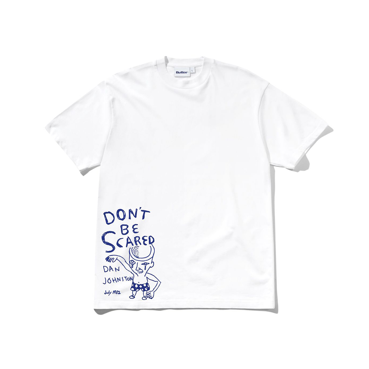 Butter Don't Be Scared T-Shirt - White